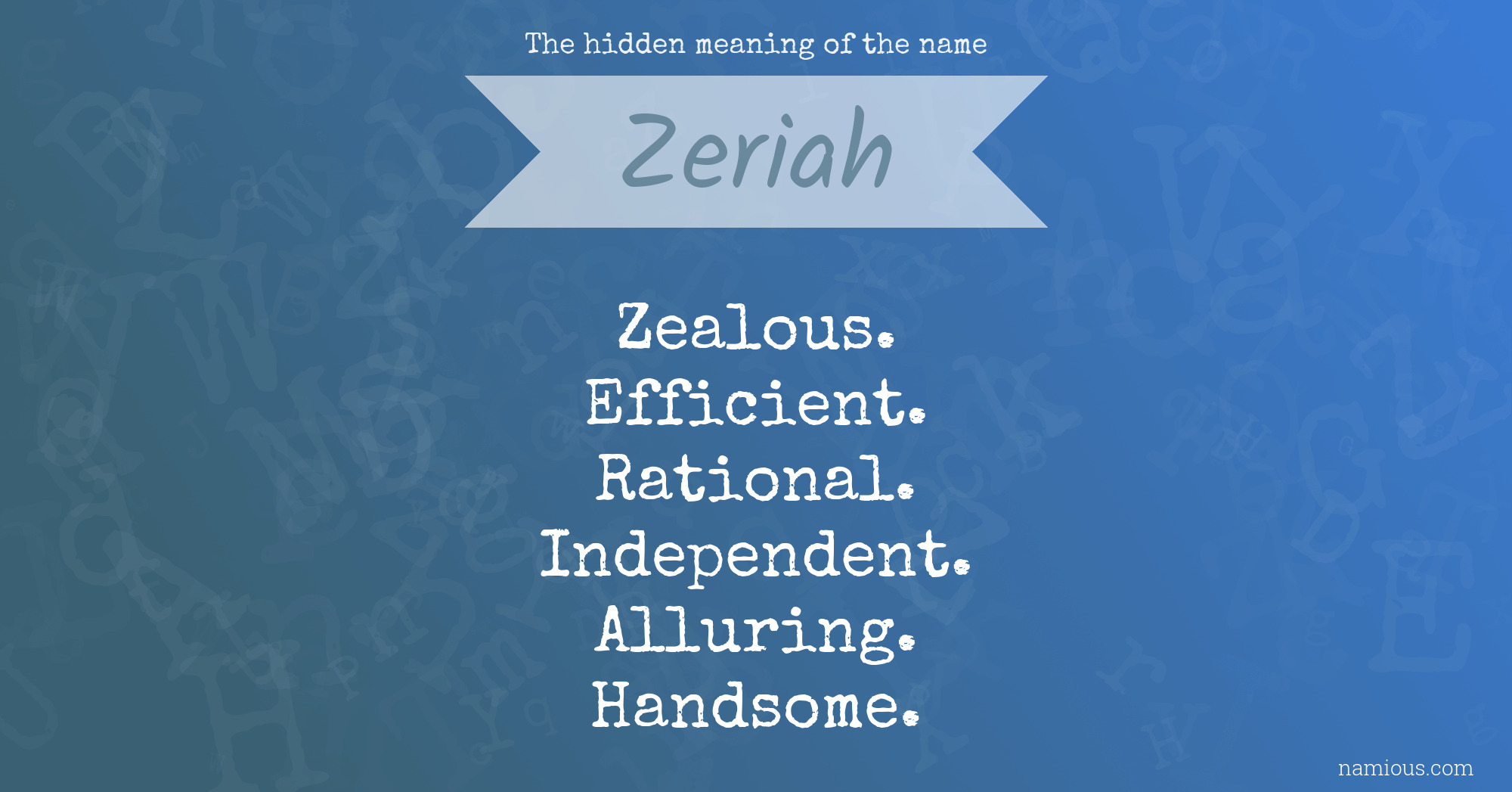 The hidden meaning of the name Zeriah