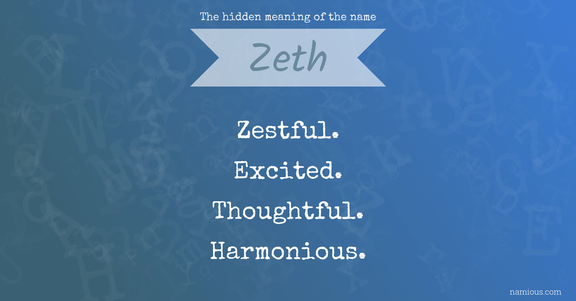 The hidden meaning of the name Zeth