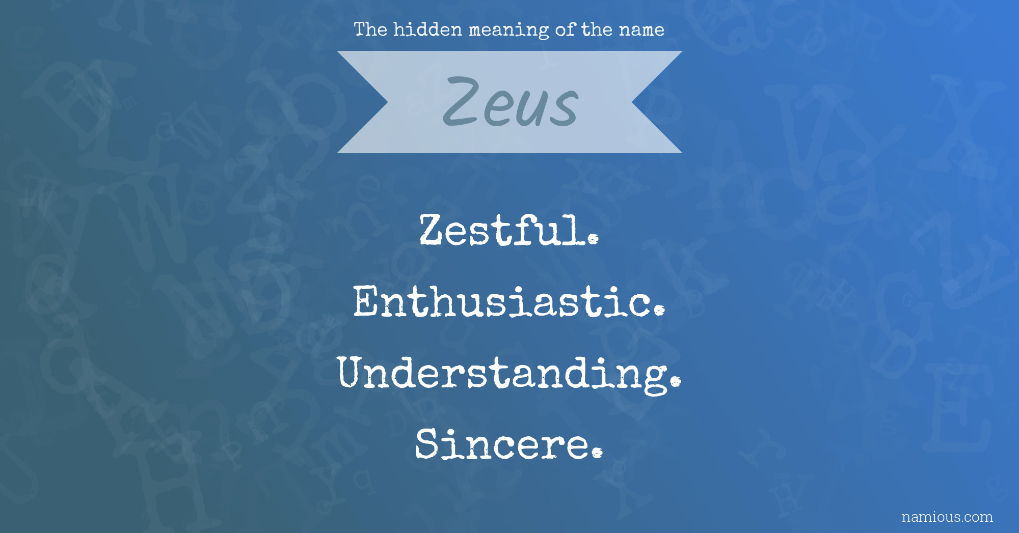 The hidden meaning of the name Zeus