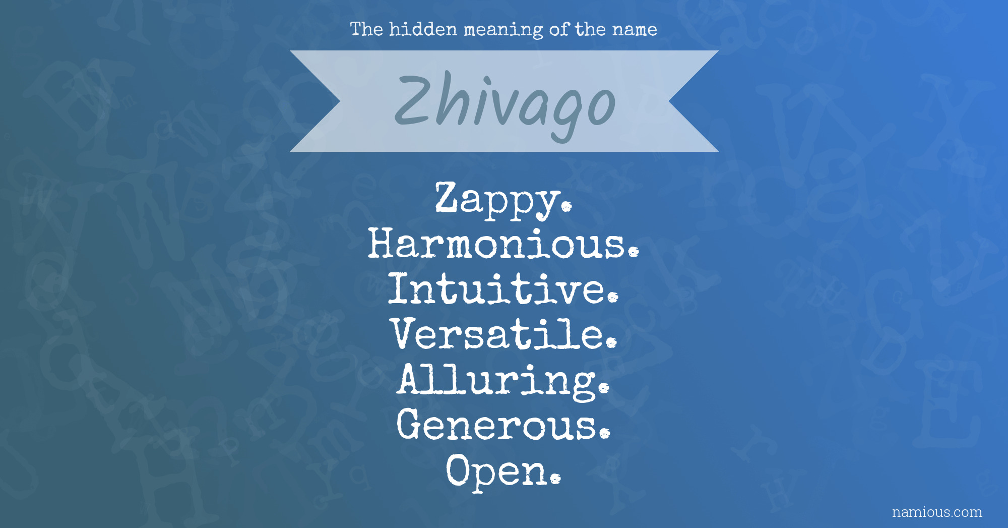 The hidden meaning of the name Zhivago