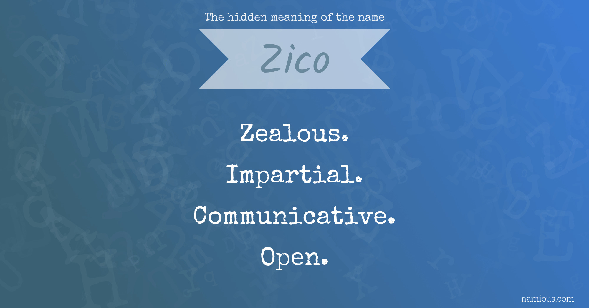 The hidden meaning of the name Zico