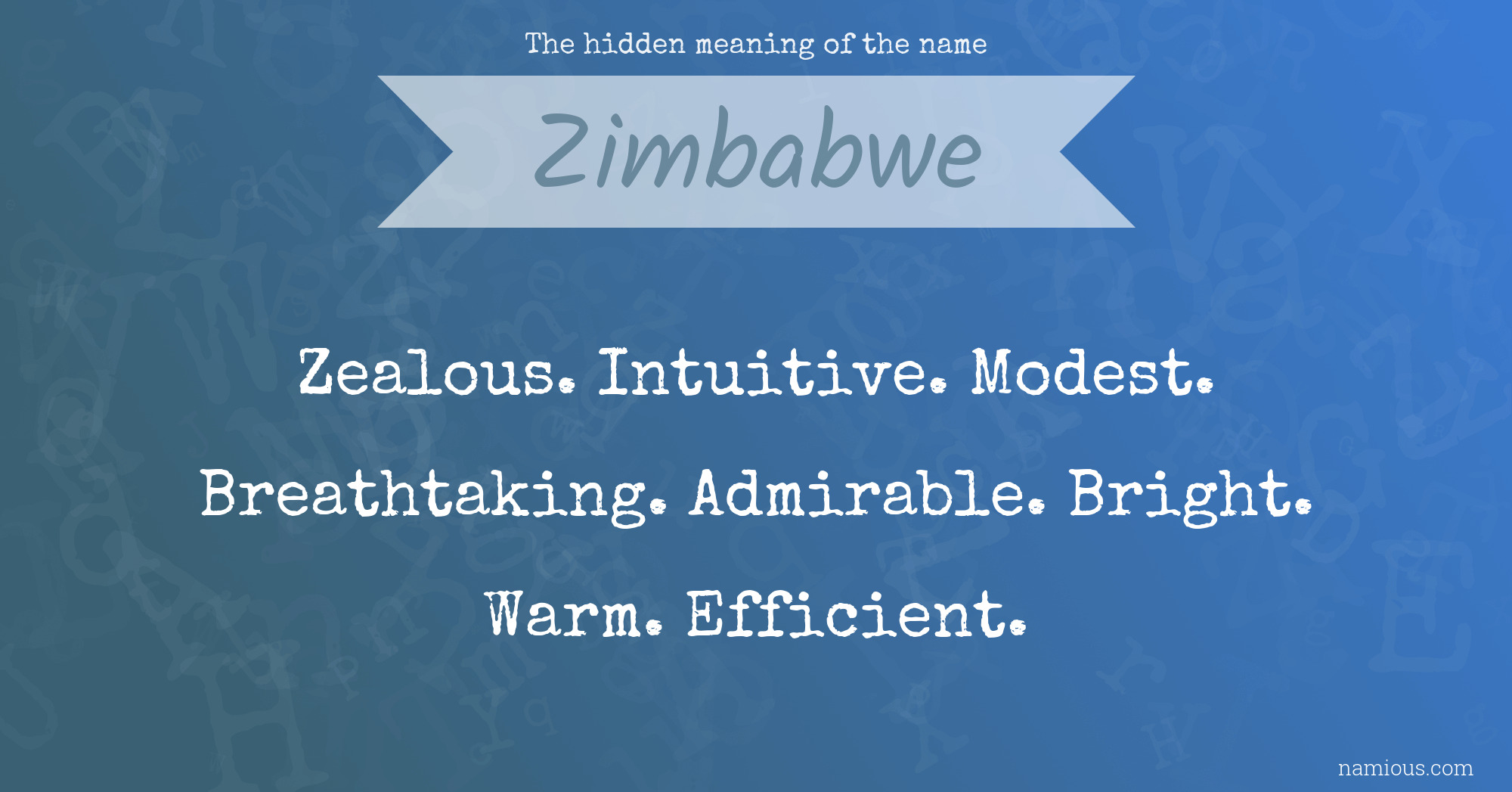 The hidden meaning of the name Zimbabwe