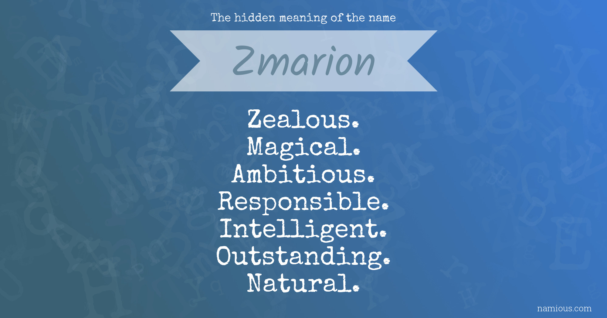 The hidden meaning of the name Zmarion