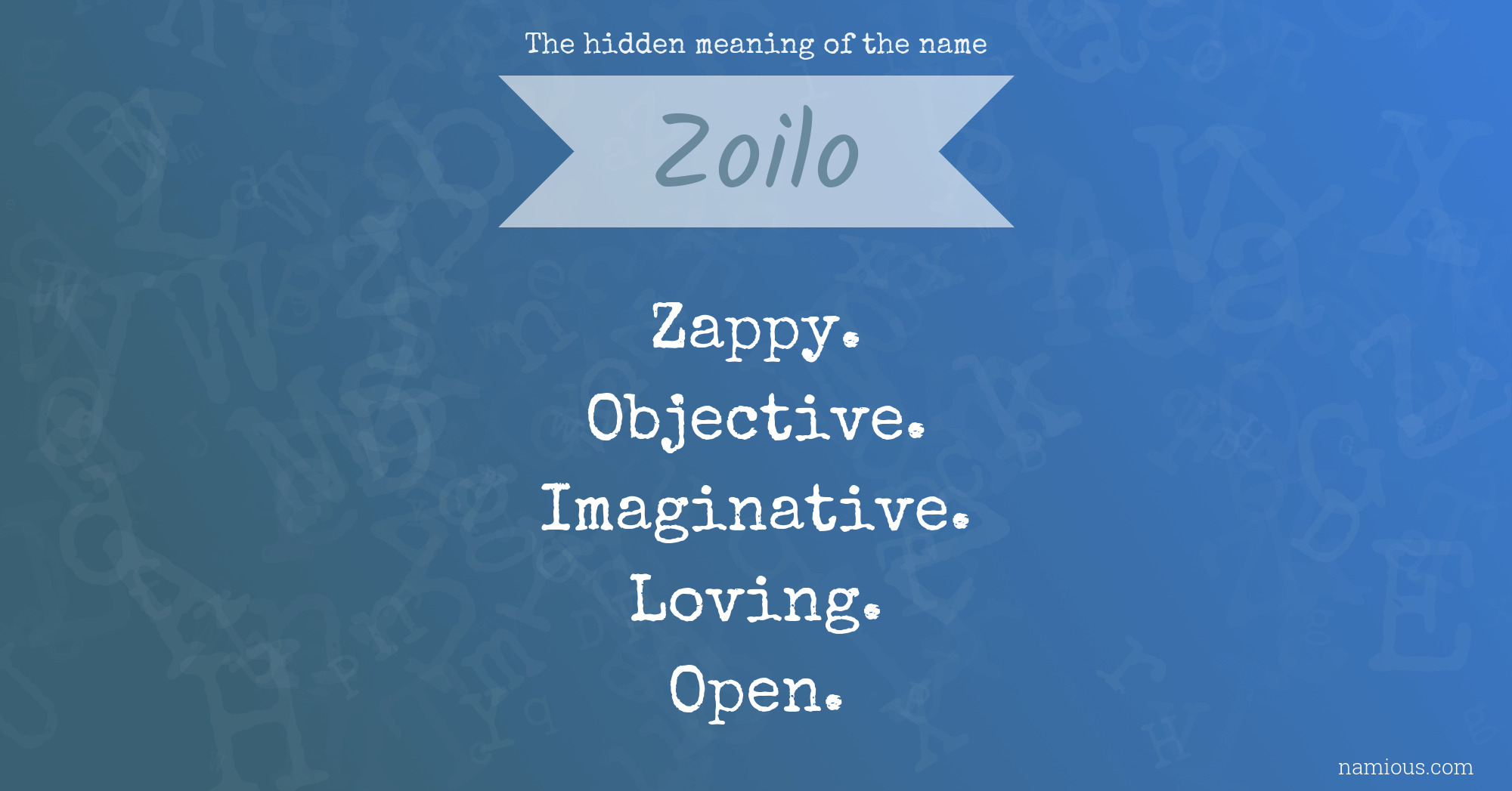 The hidden meaning of the name Zoilo