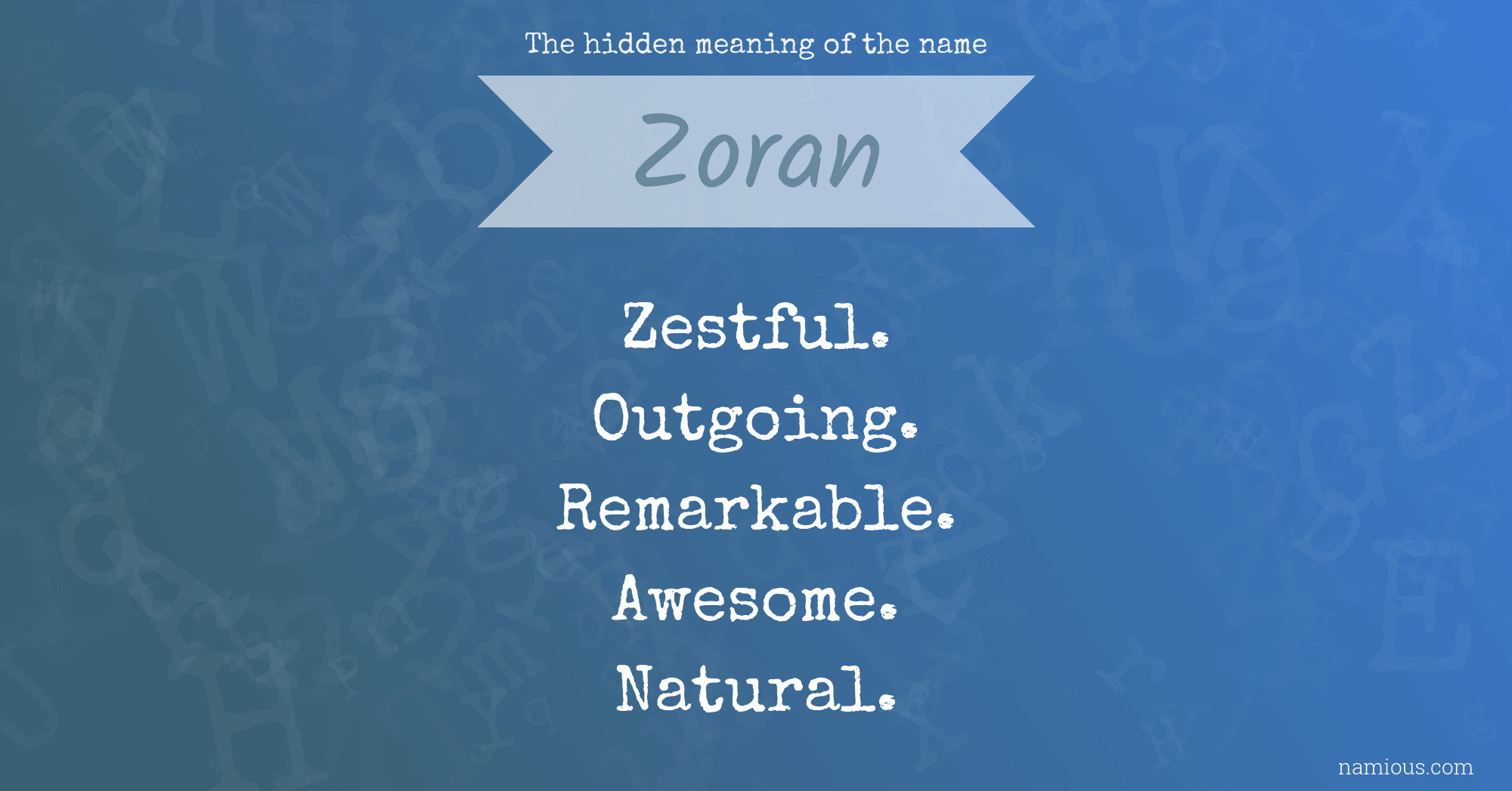 The hidden meaning of the name Zoran