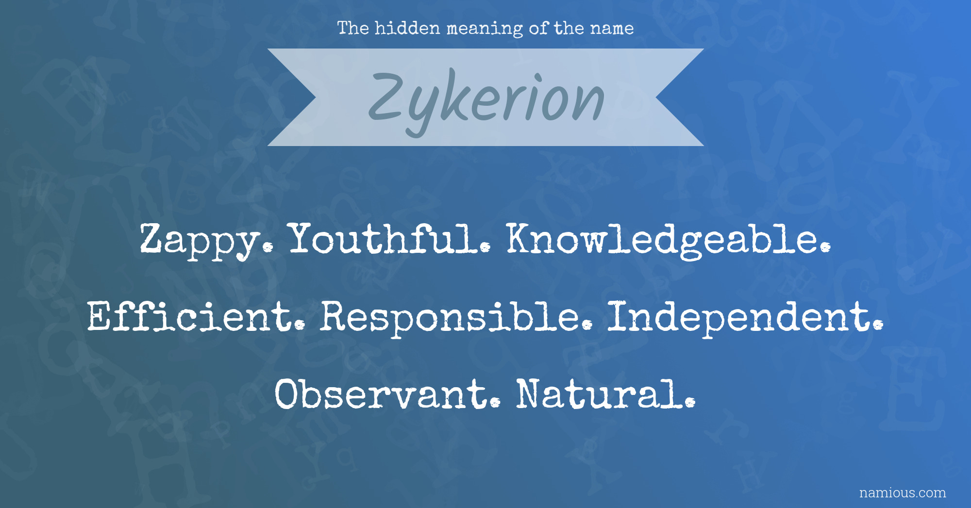 The hidden meaning of the name Zykerion