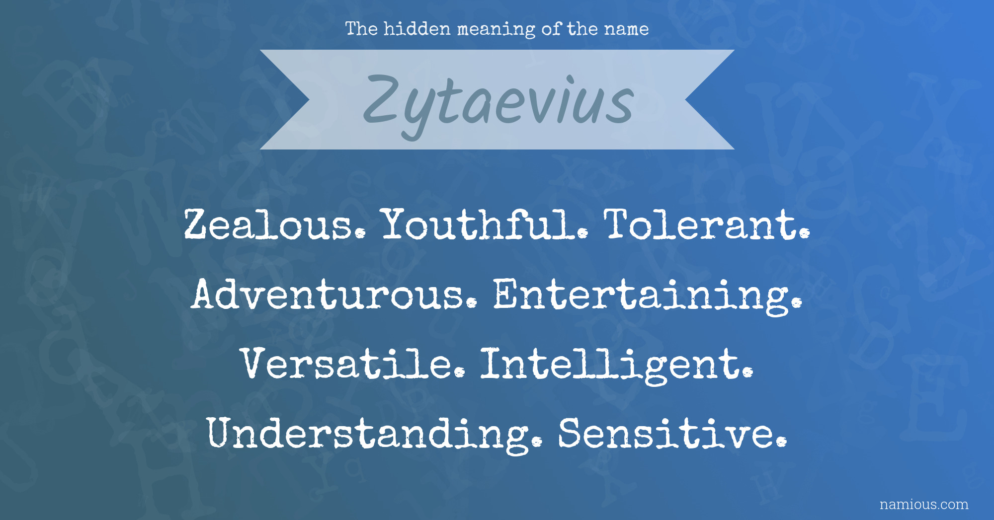 The hidden meaning of the name Zytaevius