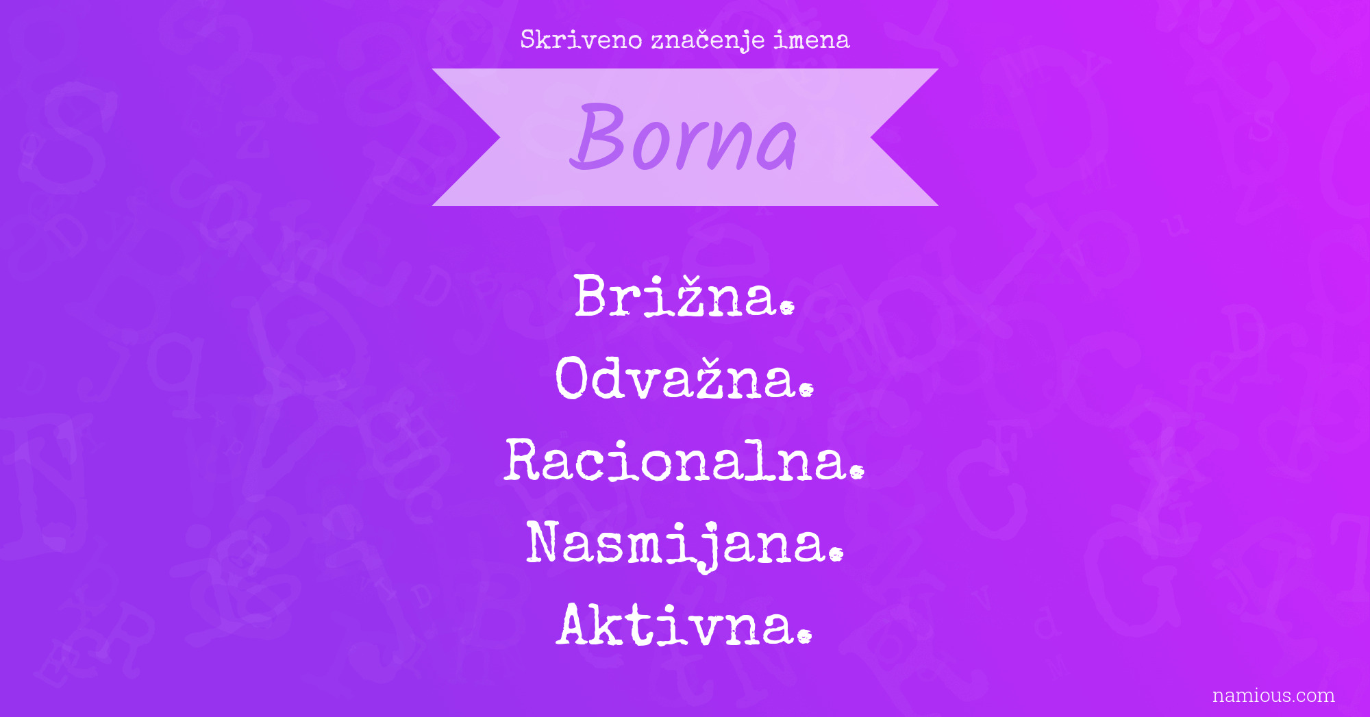 Skriveno značenje imena Borna