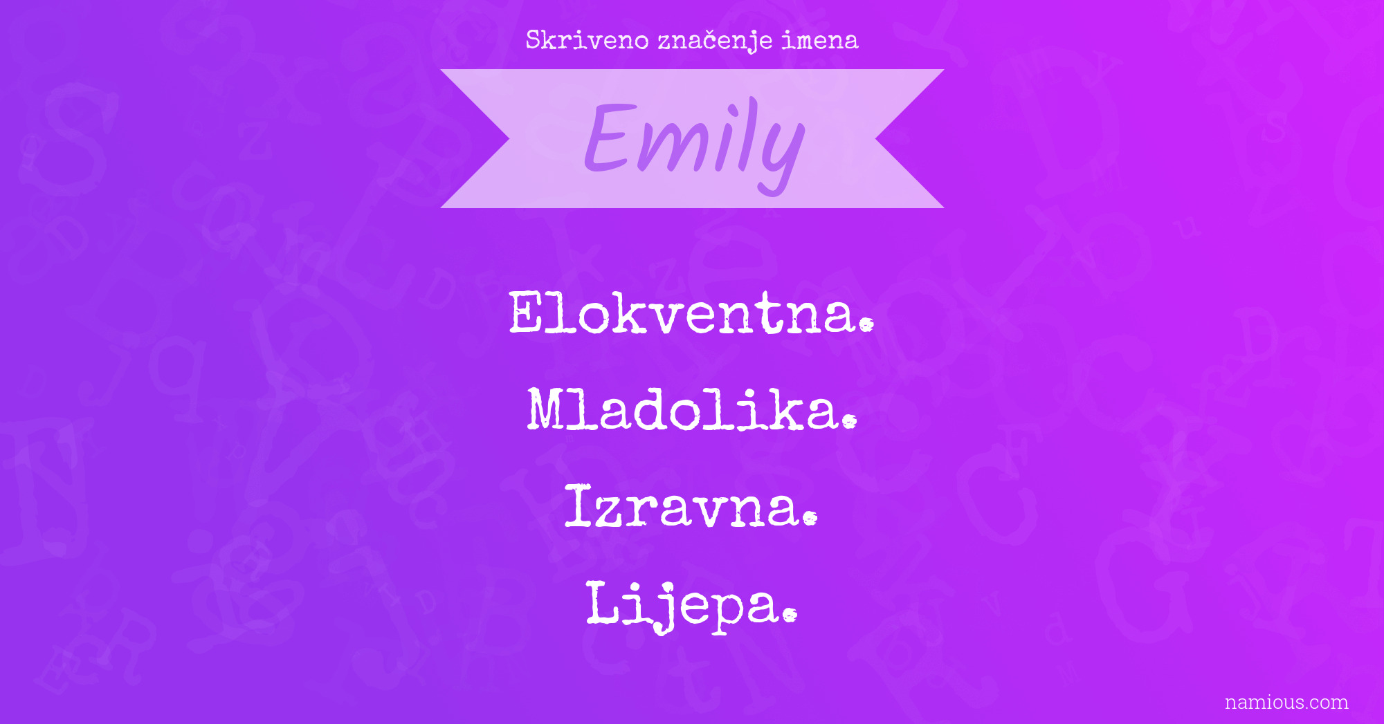 Skriveno značenje imena Emily