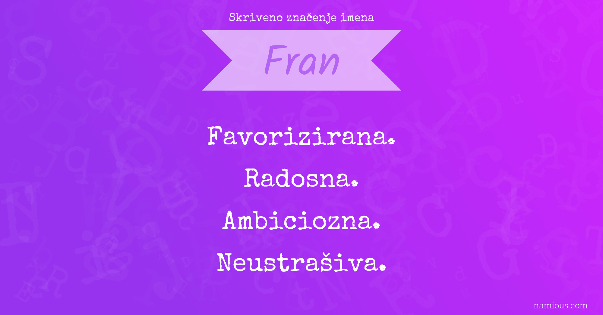 Skriveno značenje imena Fran