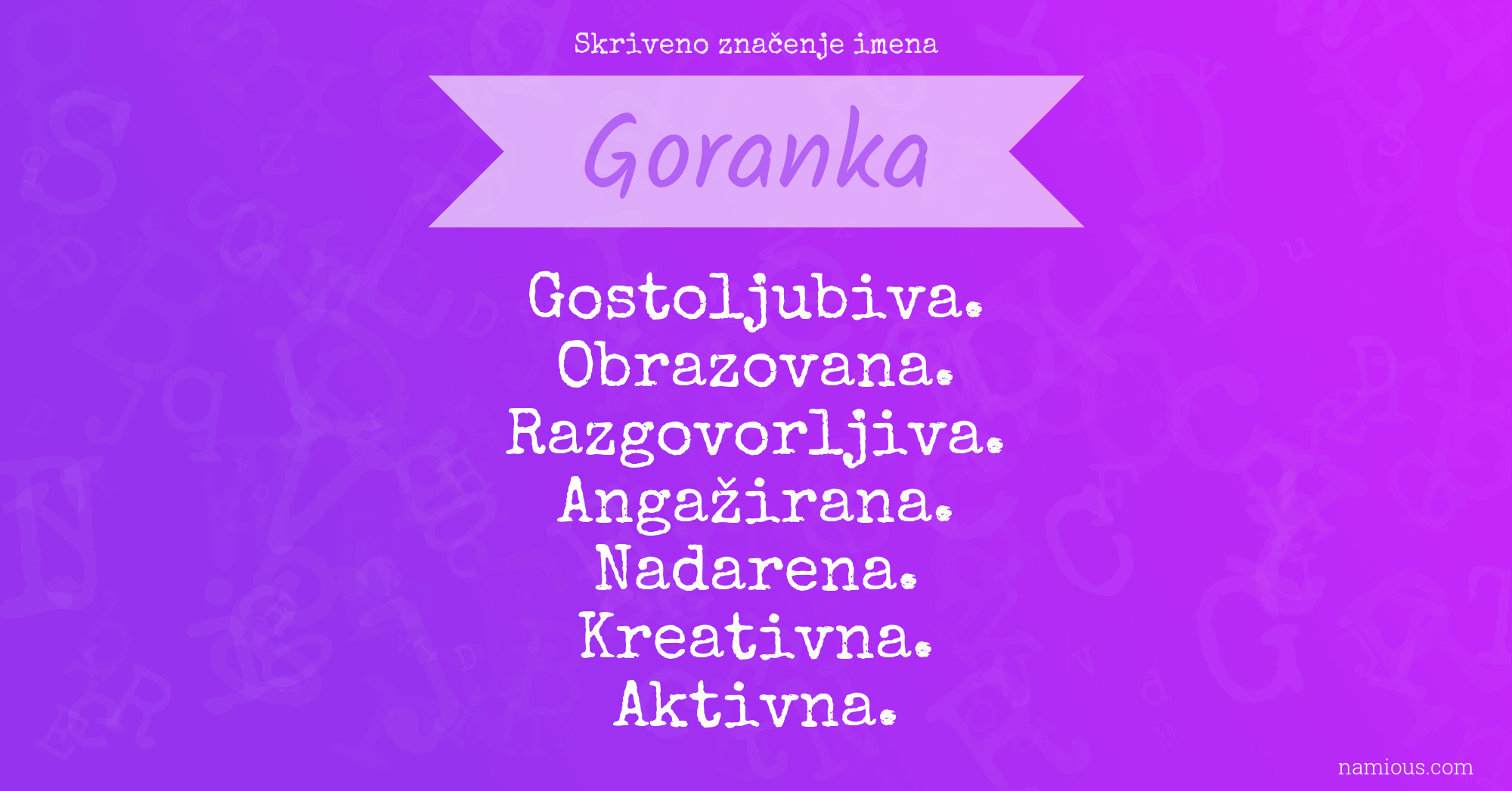 Skriveno značenje imena Goranka