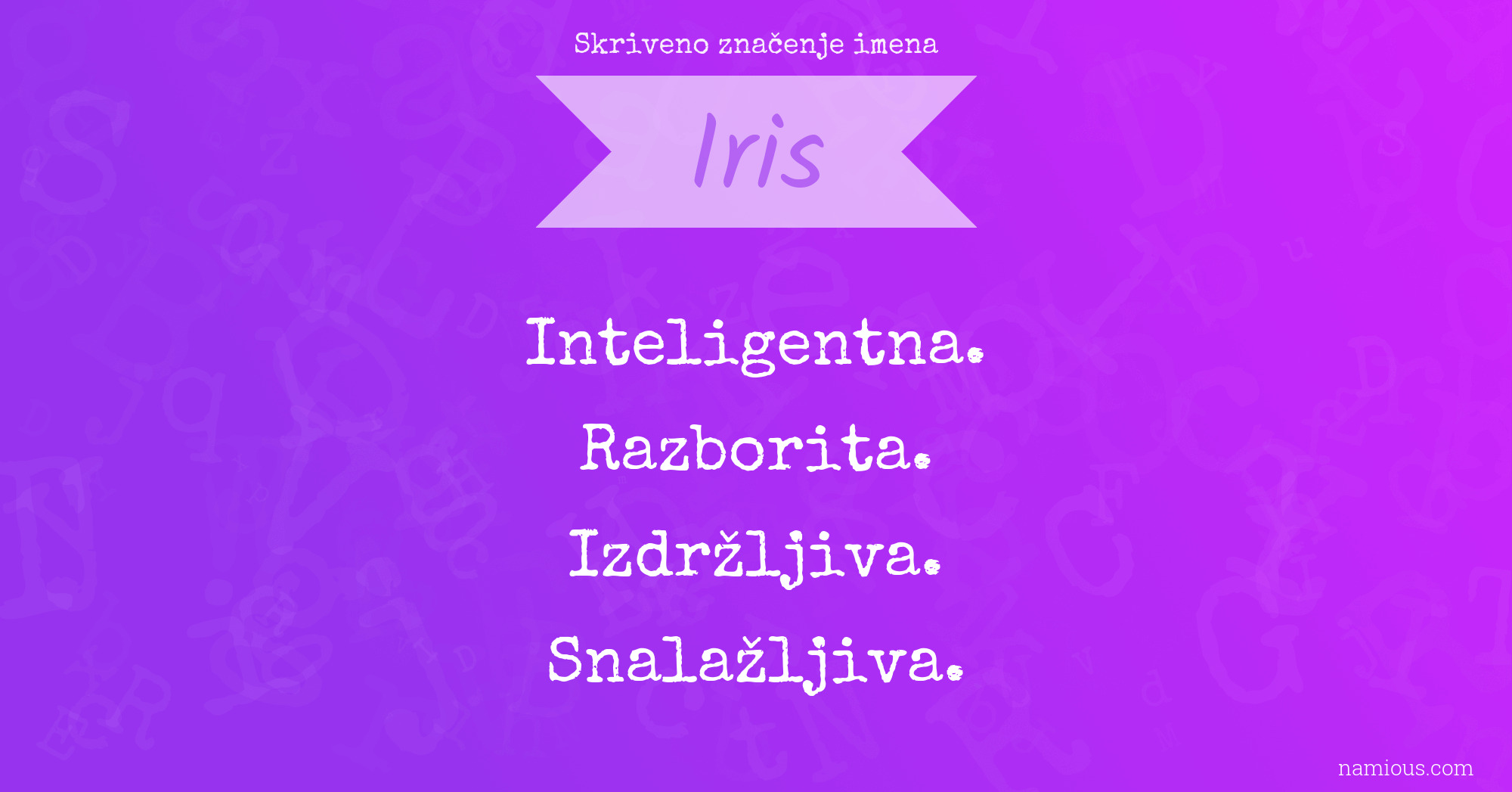 Skriveno značenje imena Iris