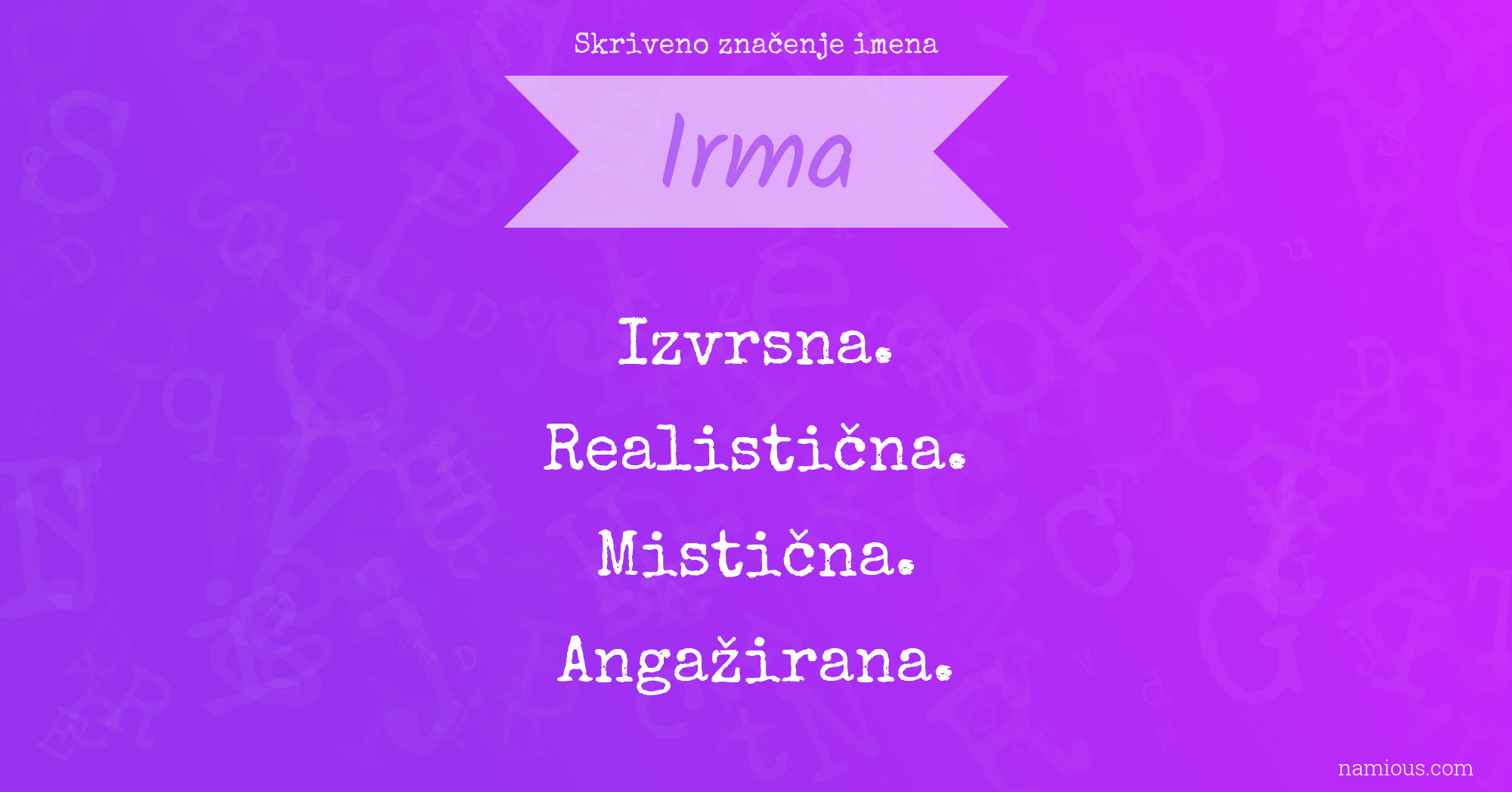 Skriveno značenje imena Irma