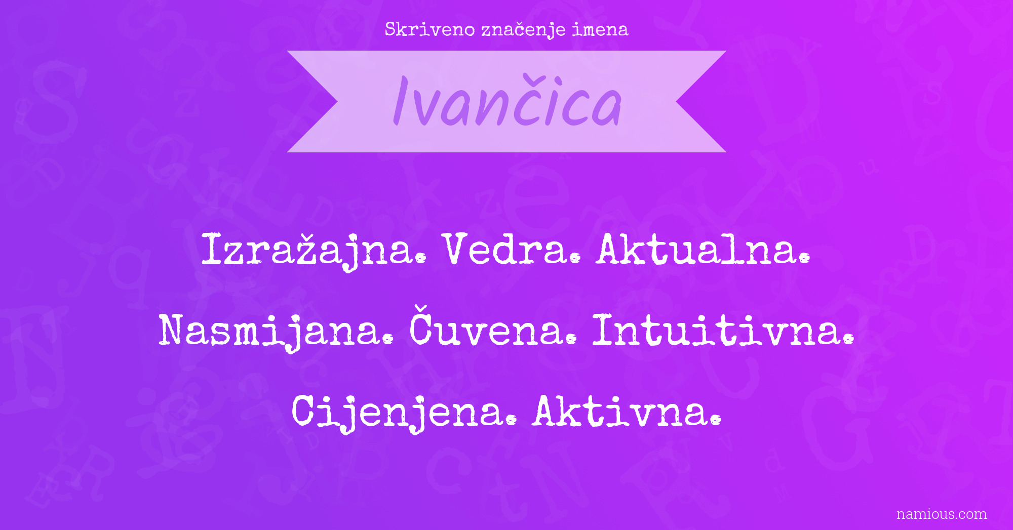 Skriveno značenje imena Ivančica