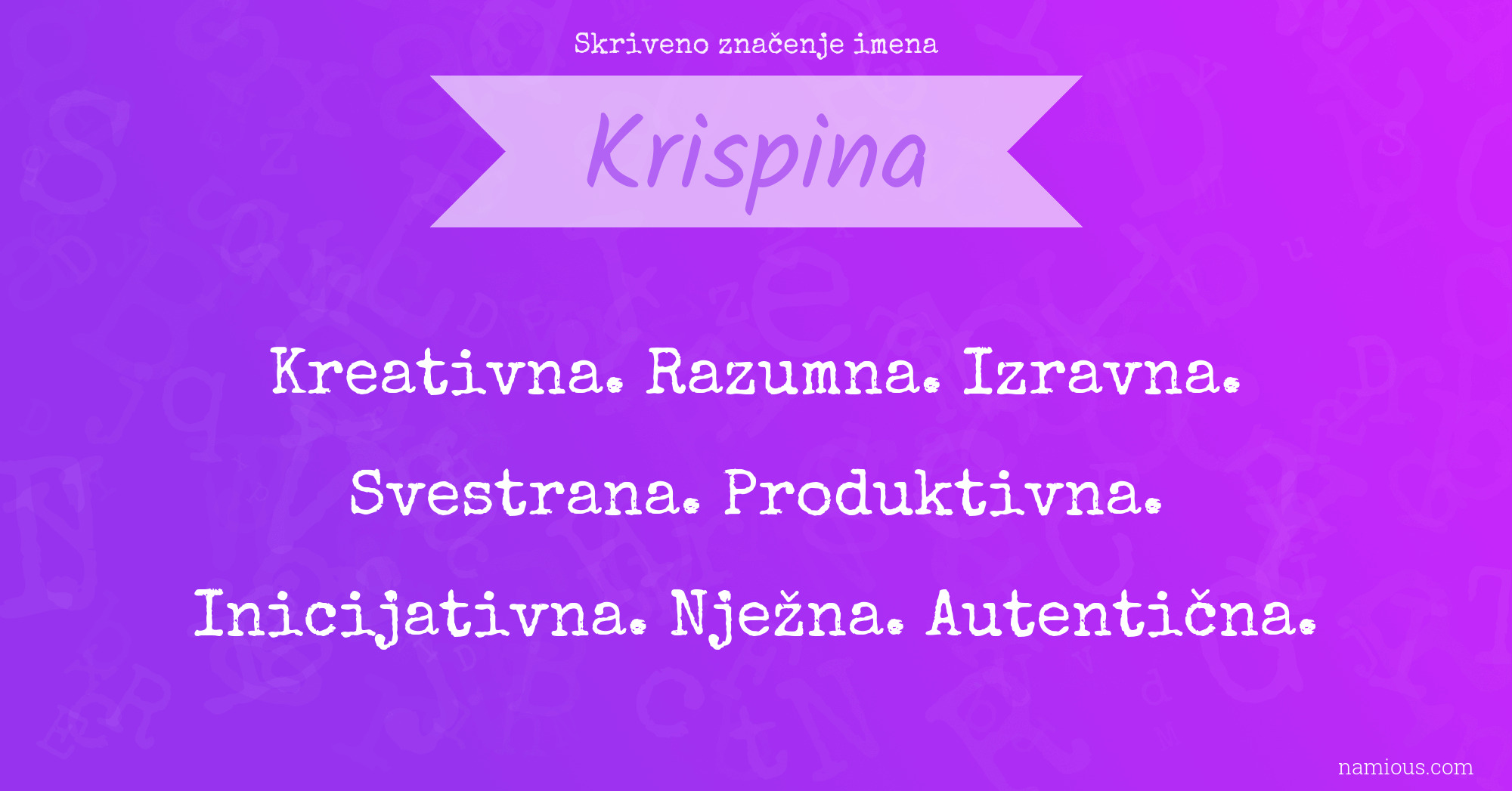 Skriveno značenje imena Krispina