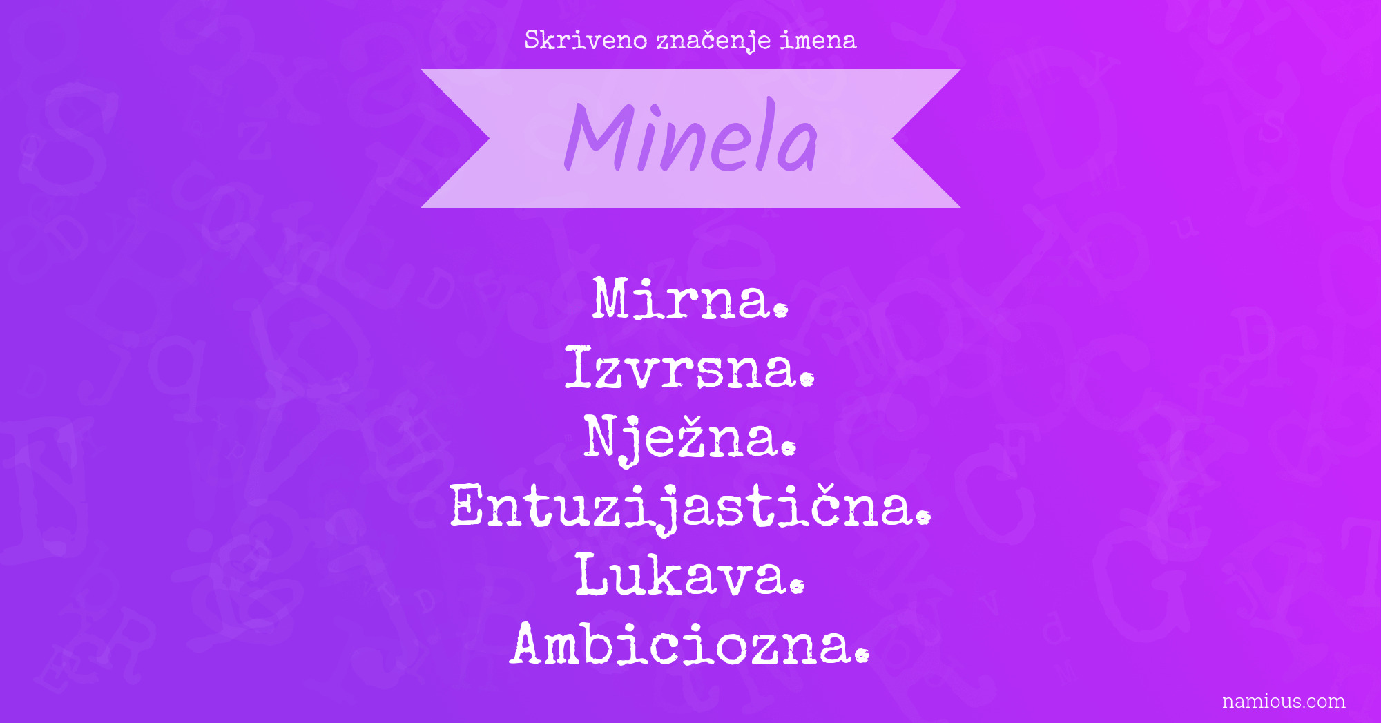 Skriveno značenje imena Minela