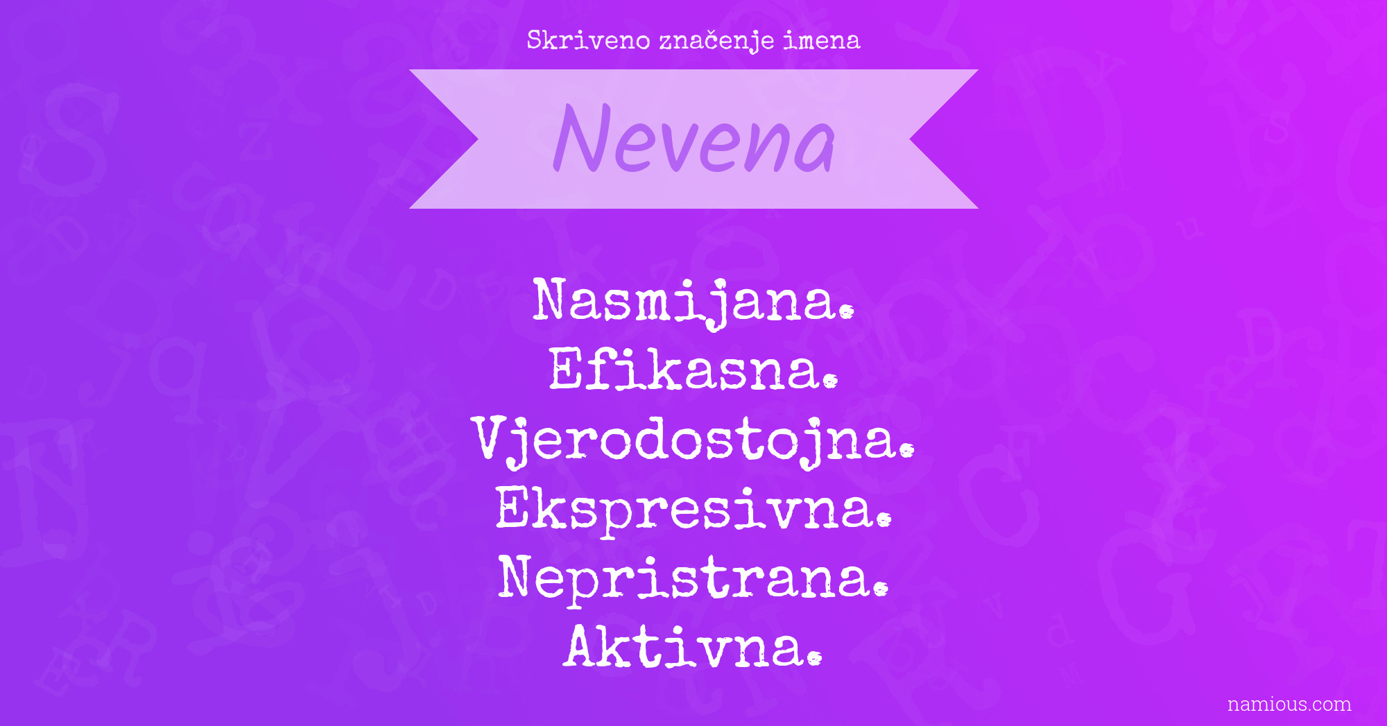 Skriveno značenje imena Nevena