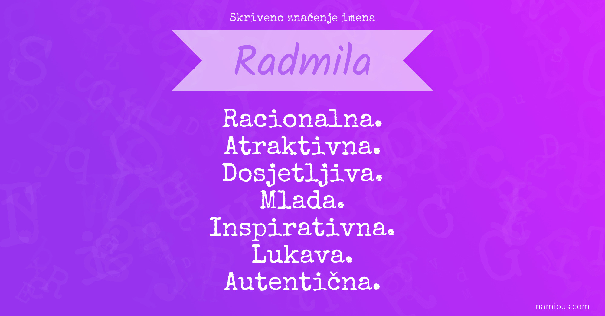 Skriveno značenje imena Radmila