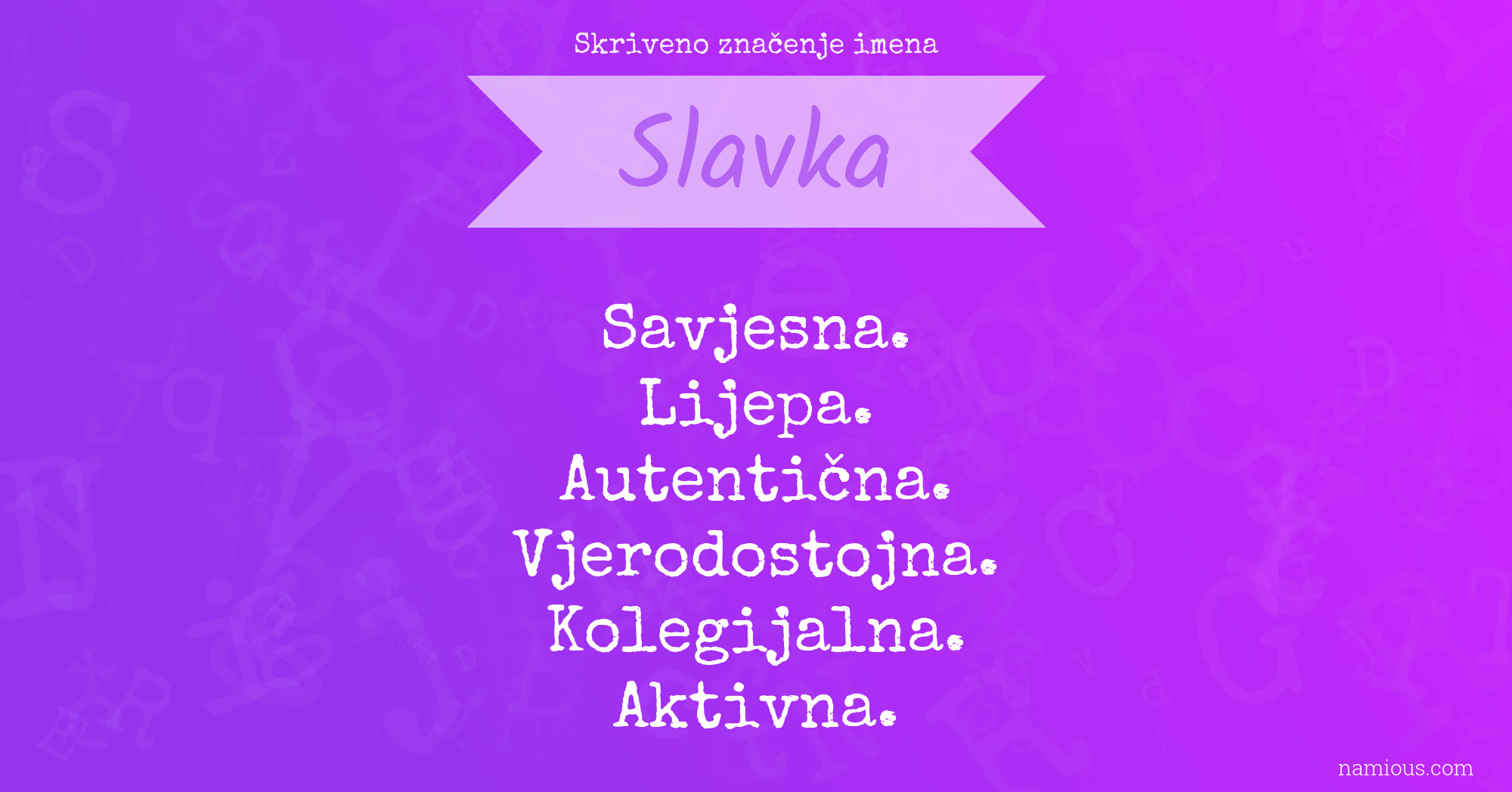 Skriveno značenje imena Slavka