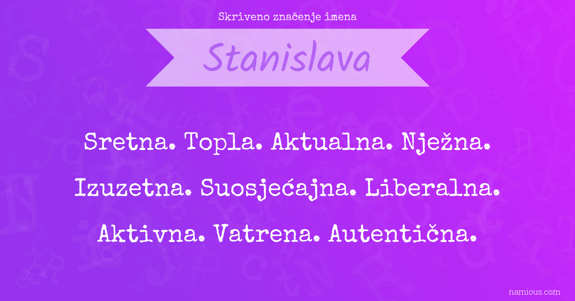 Skriveno značenje imena Stanislava