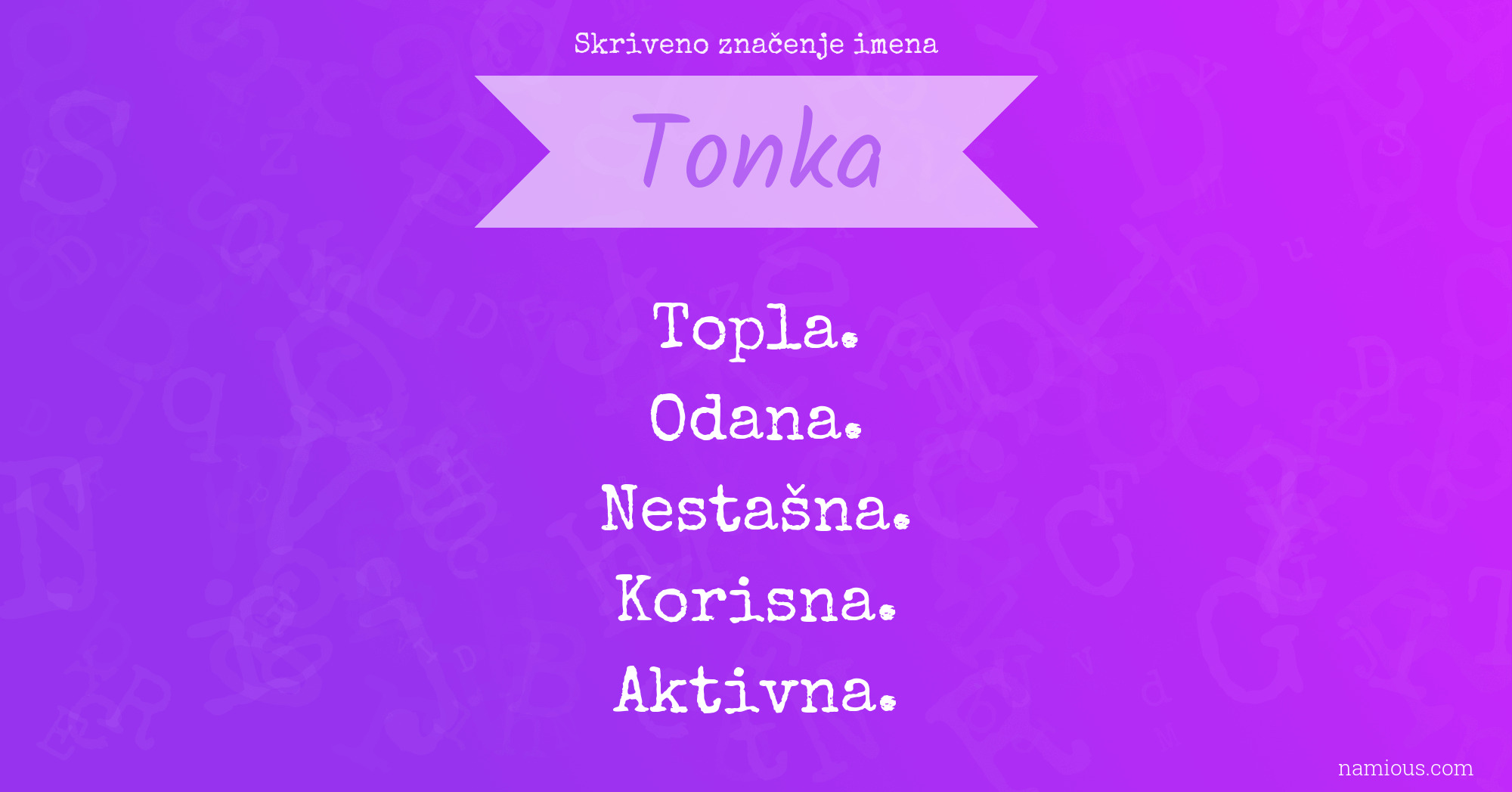 Skriveno značenje imena Tonka