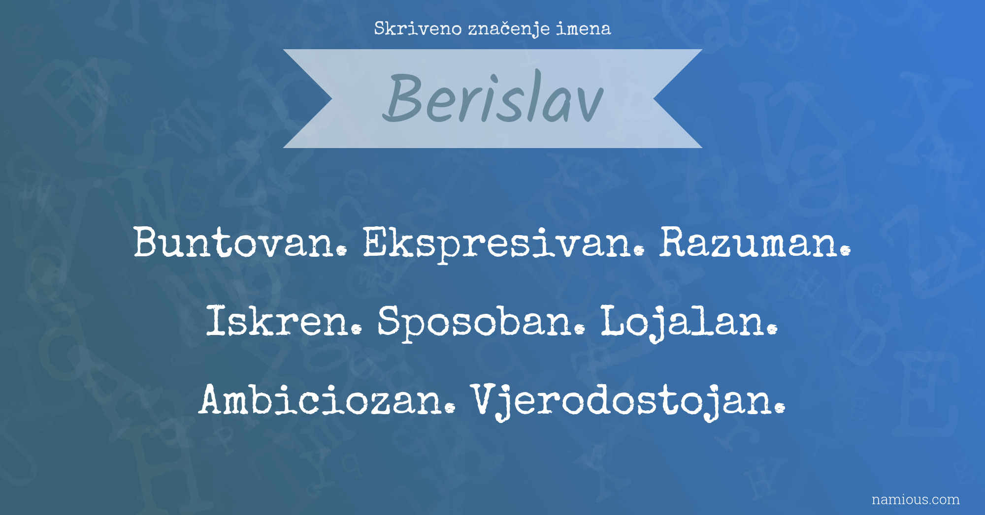 Skriveno značenje imena Berislav