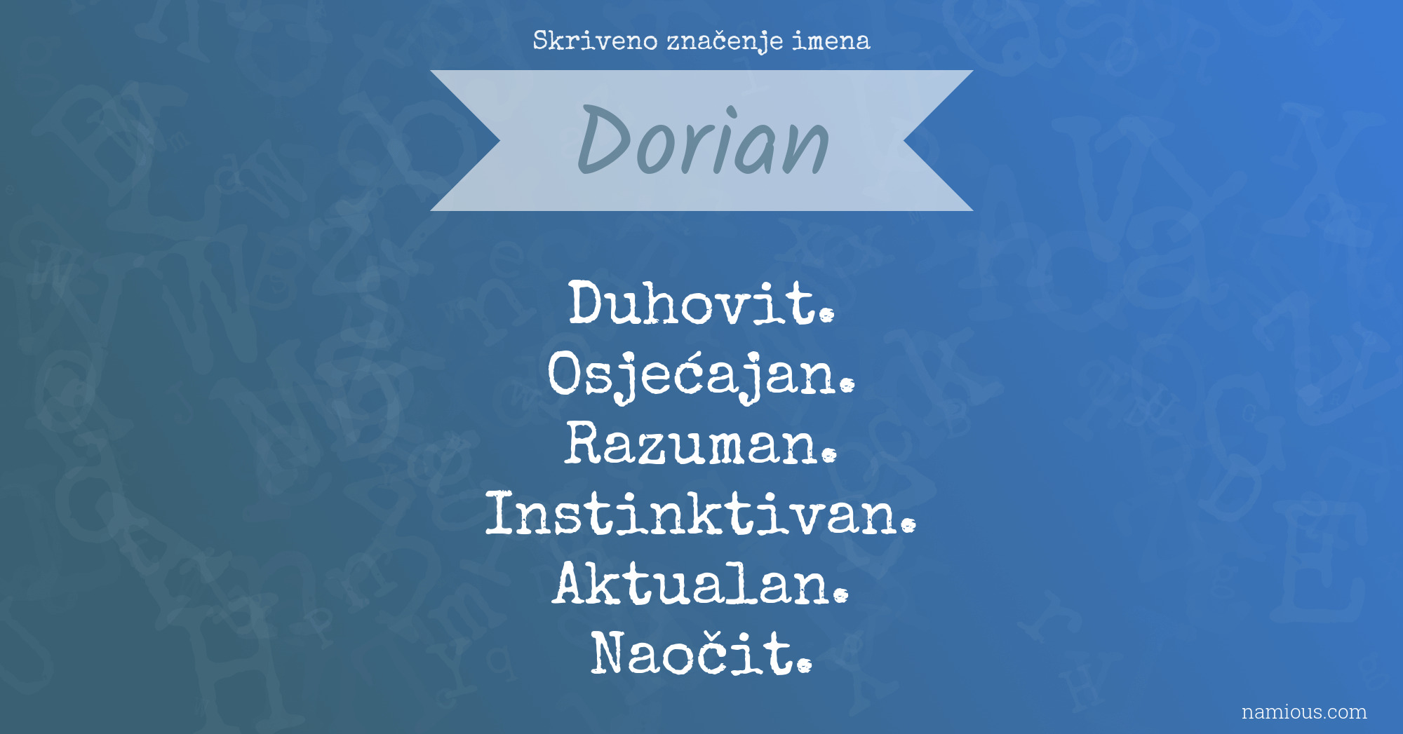 Skriveno značenje imena Dorian