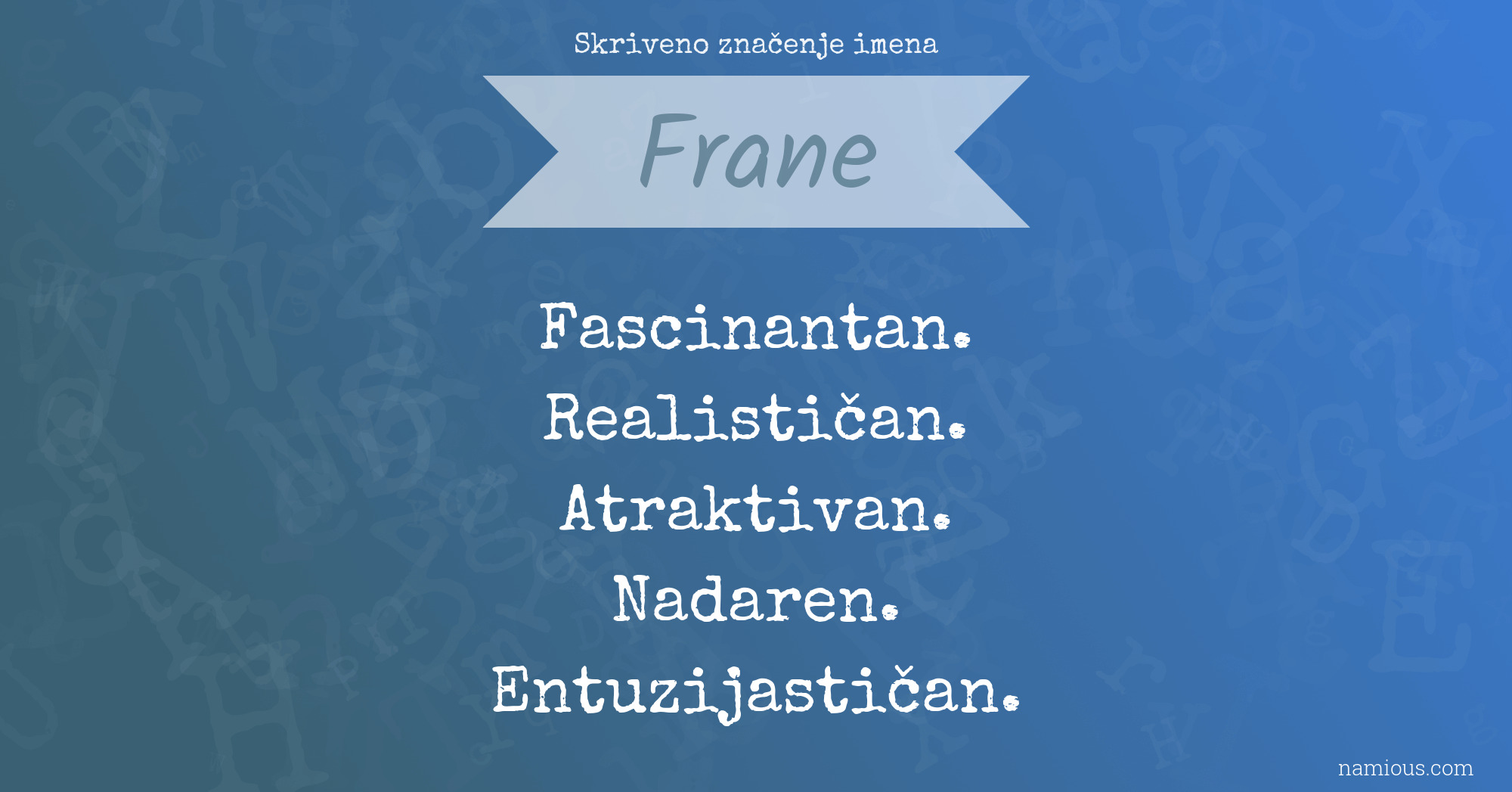 Skriveno značenje imena Frane