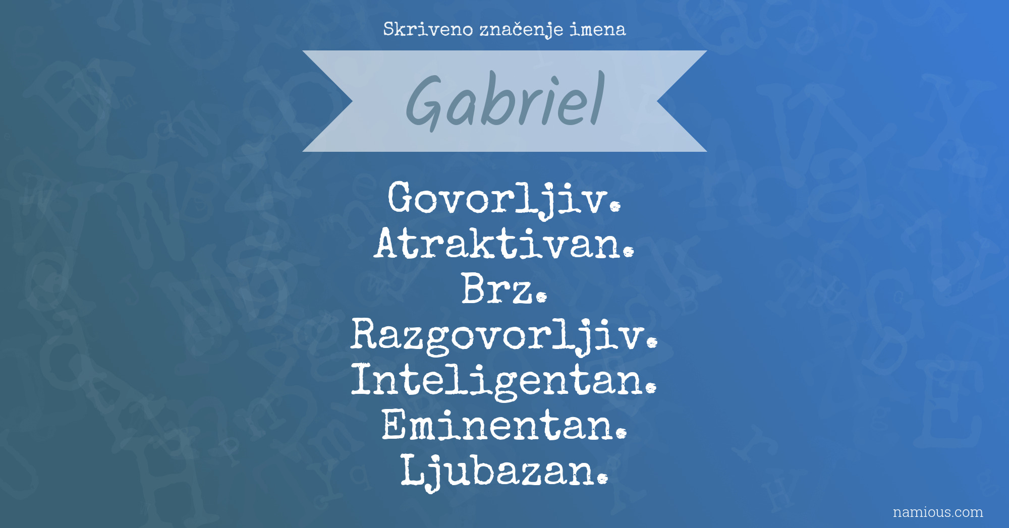 Skriveno značenje imena Gabriel