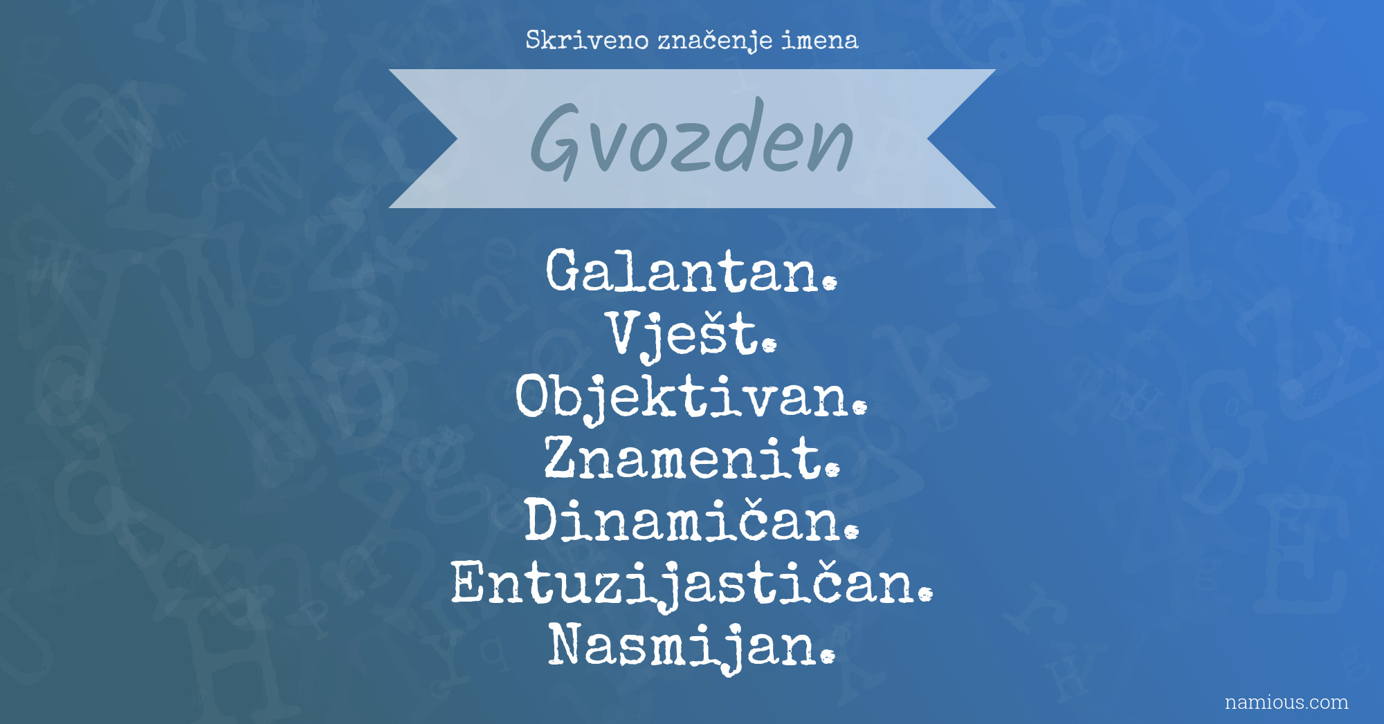 Skriveno značenje imena Gvozden