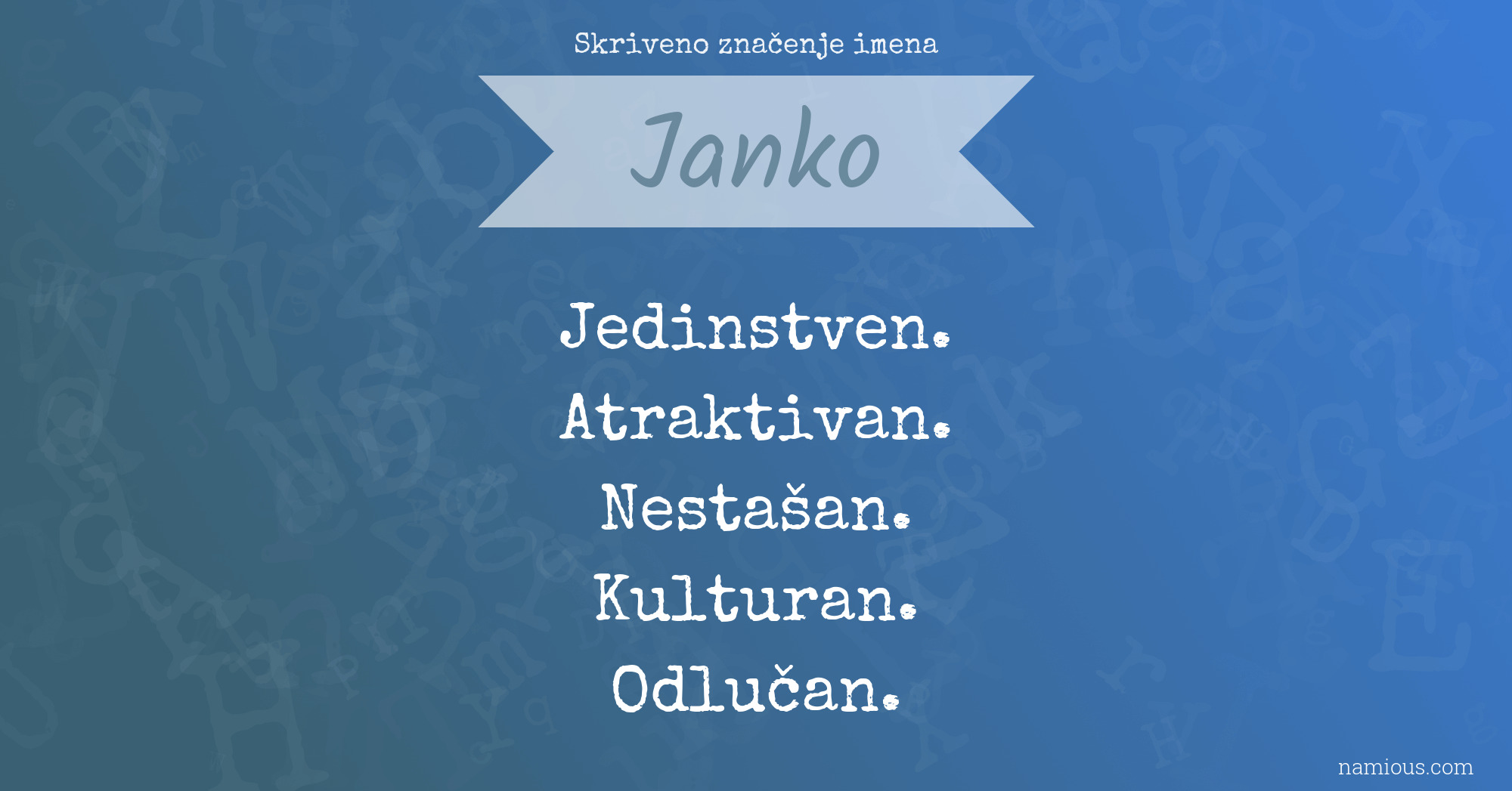 Skriveno značenje imena Janko