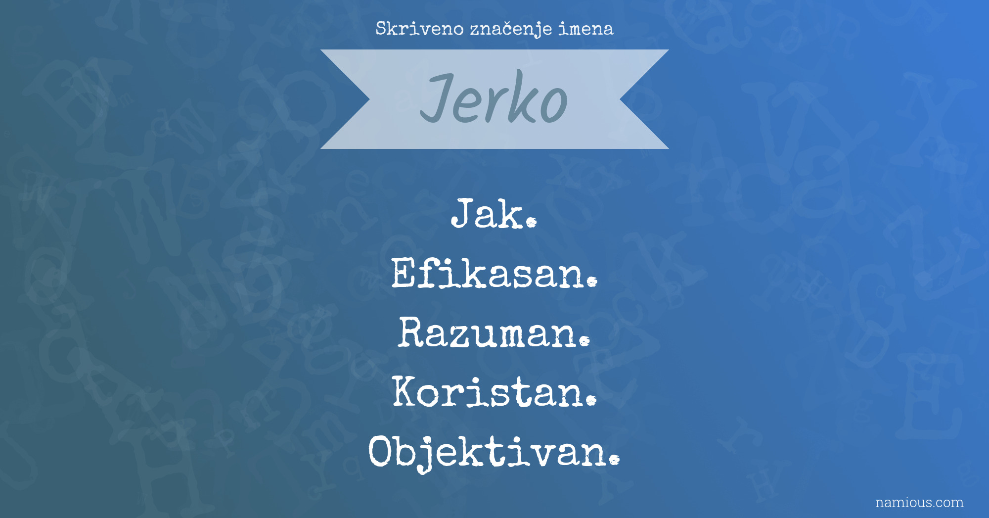 Skriveno značenje imena Jerko