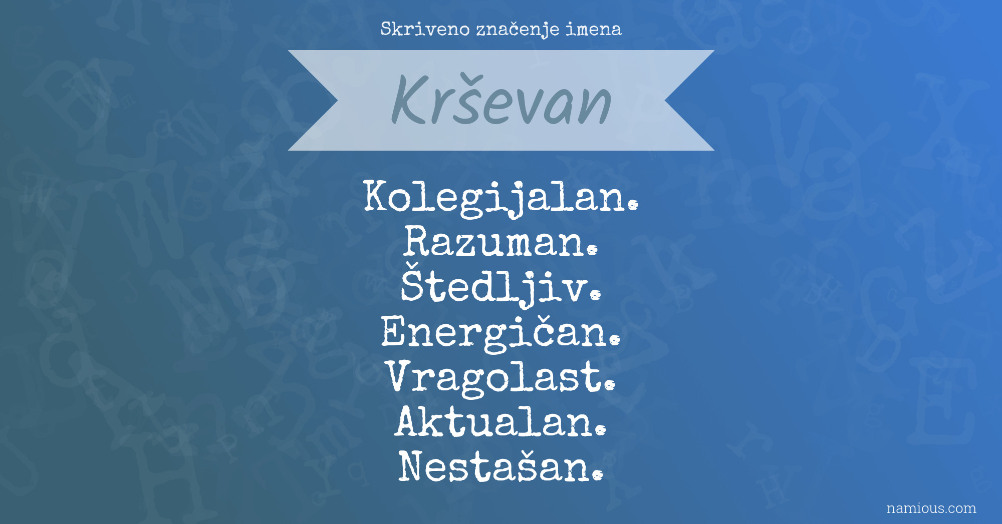 Skriveno značenje imena Krševan