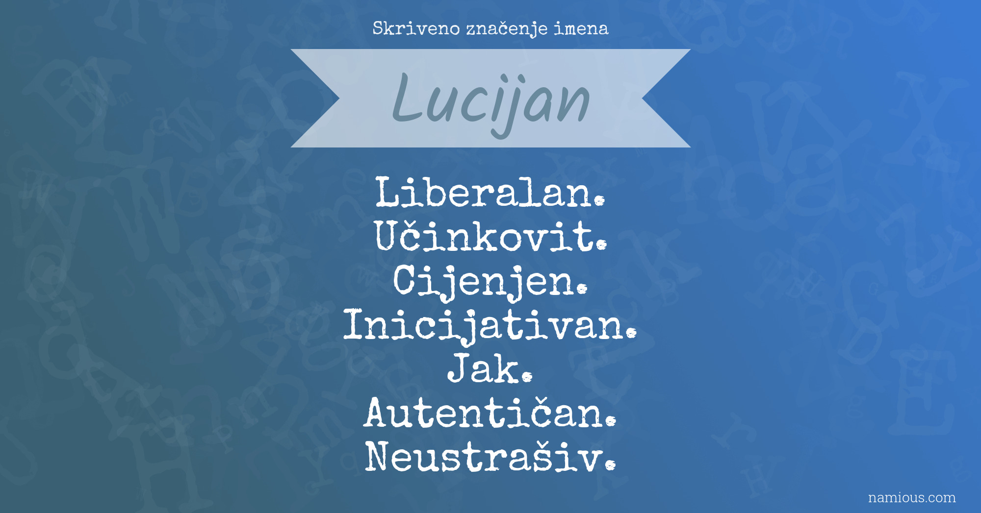 Skriveno značenje imena Lucijan