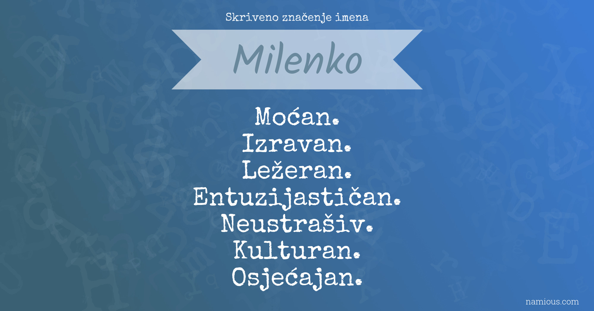 Skriveno značenje imena Milenko