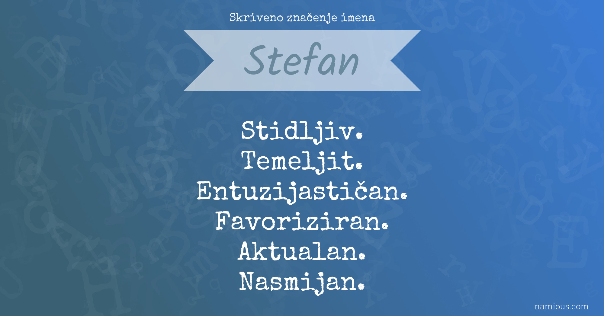 Skriveno značenje imena Stefan